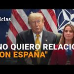 Trump exige suspender el comercio de Estados Unidos con España